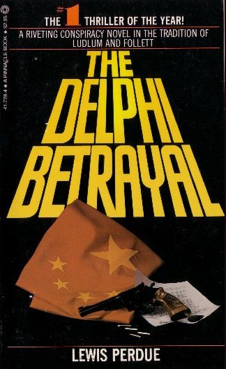 The Delphi Betrayal by Lewis Perdue, Front Cover